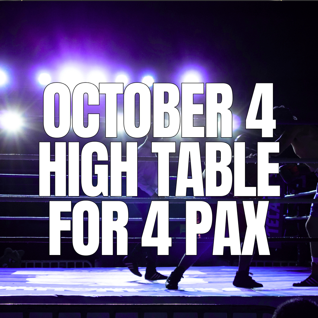 Oct 4 High Table | Drinks & Food inc. (4 people)