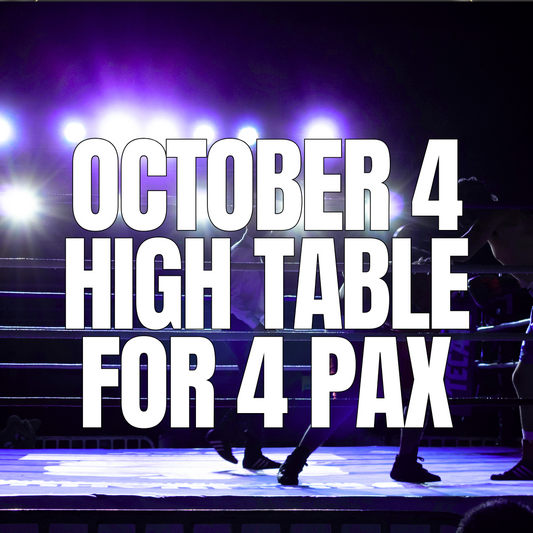 Oct 4 High Table | Drinks & Food inc. (4 people)